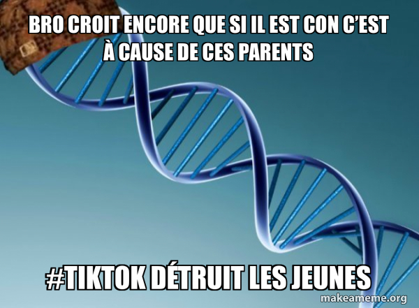 Scumbag Genetics meme