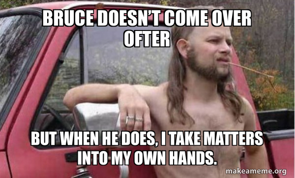 Almost Politically Correct Redneck meme