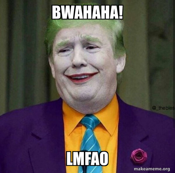 Donald Trump - The Joker meme