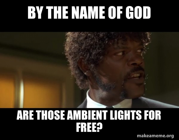 By The Name Of God Are Those Ambient Lights For Free Samuel L 
