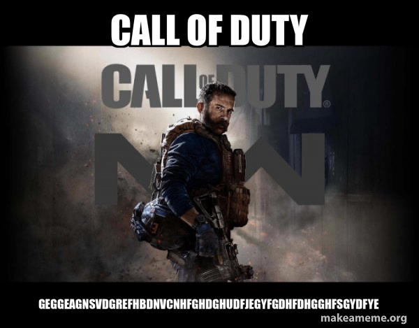 Call of Duty (COD) - Modern Warfare meme