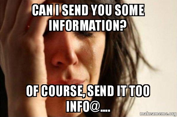 Send Tips Meme Can I send you some information? Of course, send it too info ...