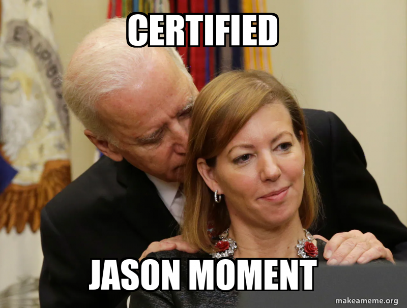 Certified Jason Moment Meme Generator