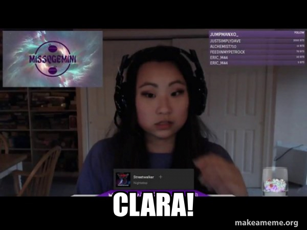 Clara Gaming Cheat - MissQGemini meme