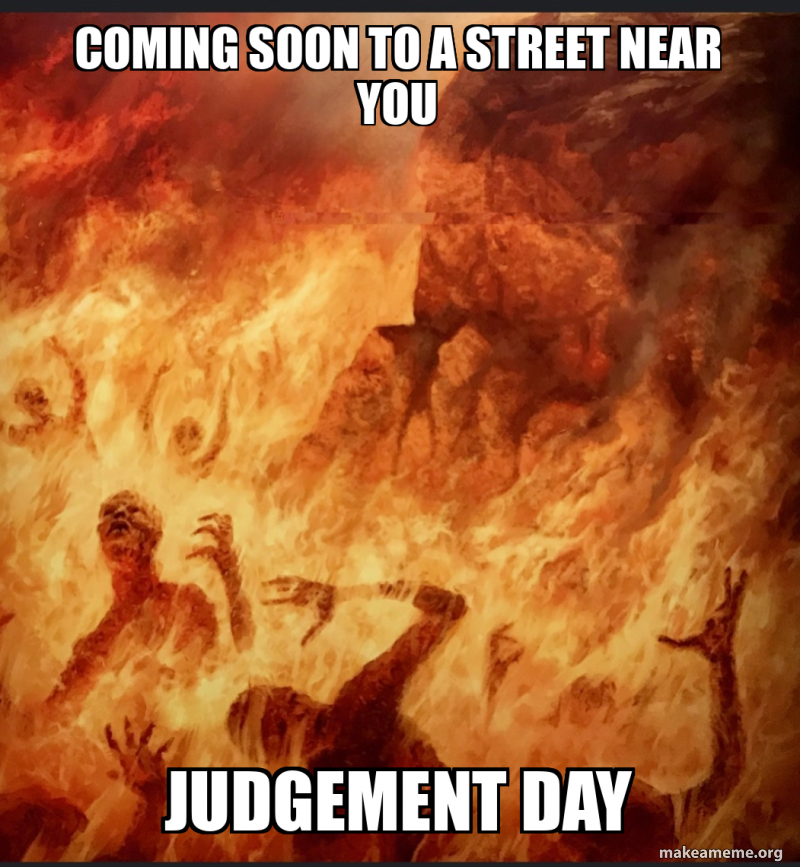 Judgment Day Memes