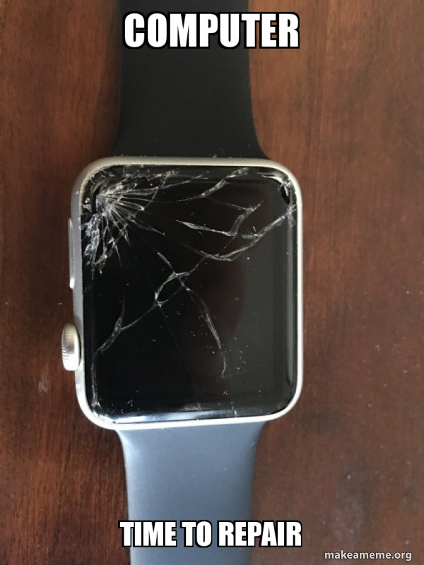 Broken Apple Watch meme