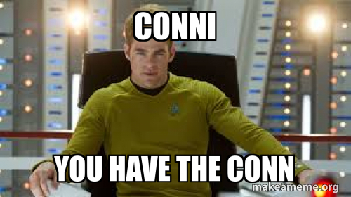 conni you have the conn Meme Generator
