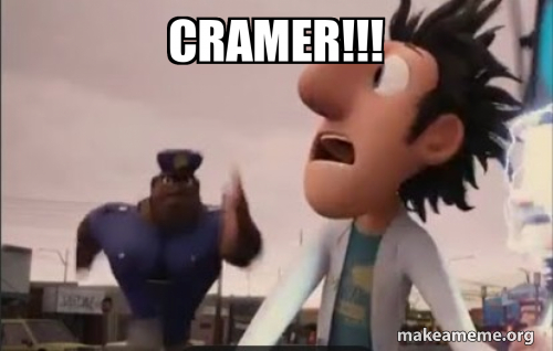 Cramer!!! Meme Generator