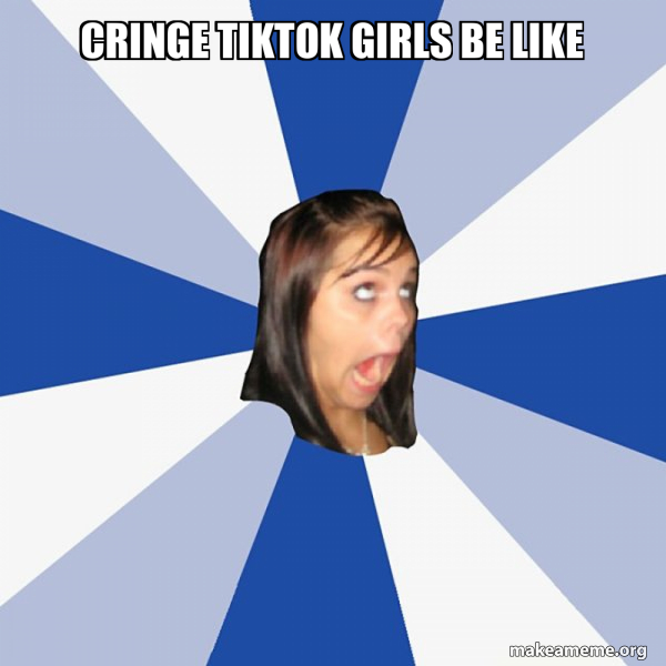 Annoying Facebook Girl meme