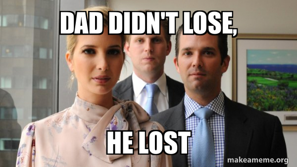 The Trump Kids Eric, Donald Jr and Ivanka meme