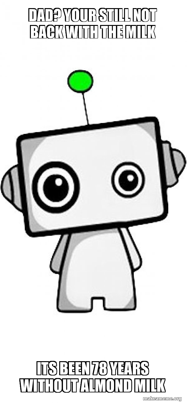 Cute Robot meme