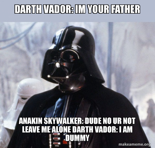 Darth Vader meme