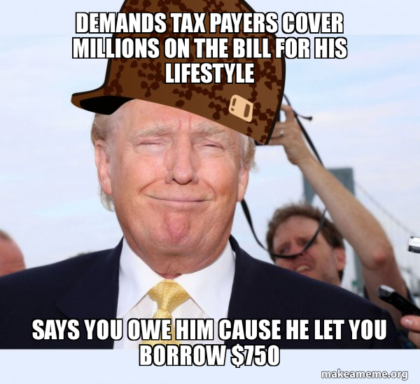 Scumbag Donald Trump meme