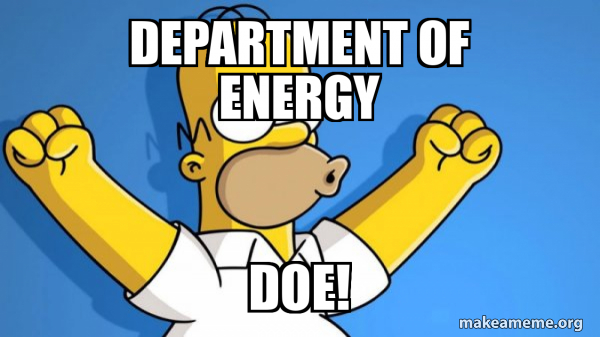 department of energy doe! - Happy Homer Meme Generator