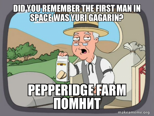 Pepperidge Farm Remembers meme