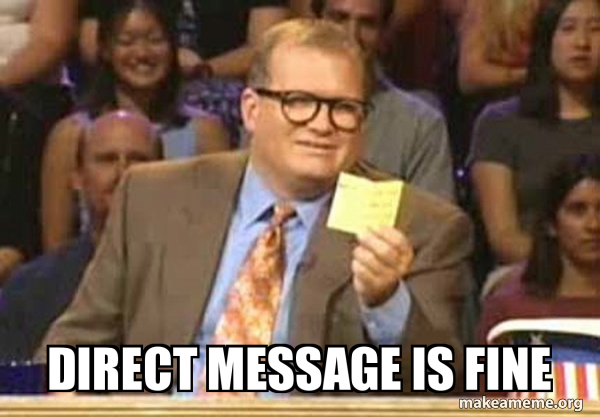 Direct Message Memes Drew Carey Meme Drew Carey Imgur