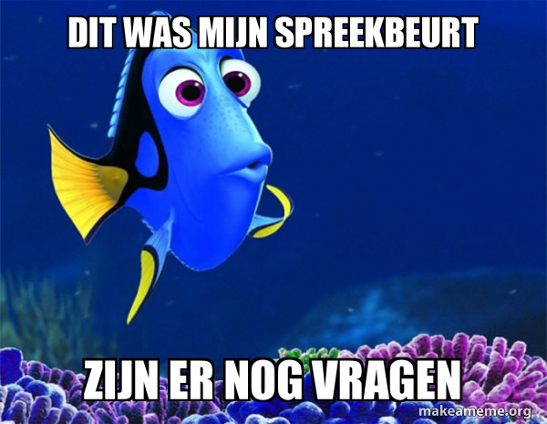 dit was mijn spreekbeurt zijn er nog vragen - Dory from Nemo (5 second