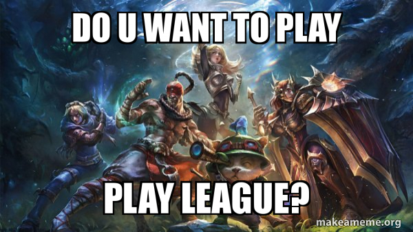 LOL League of Legends meme