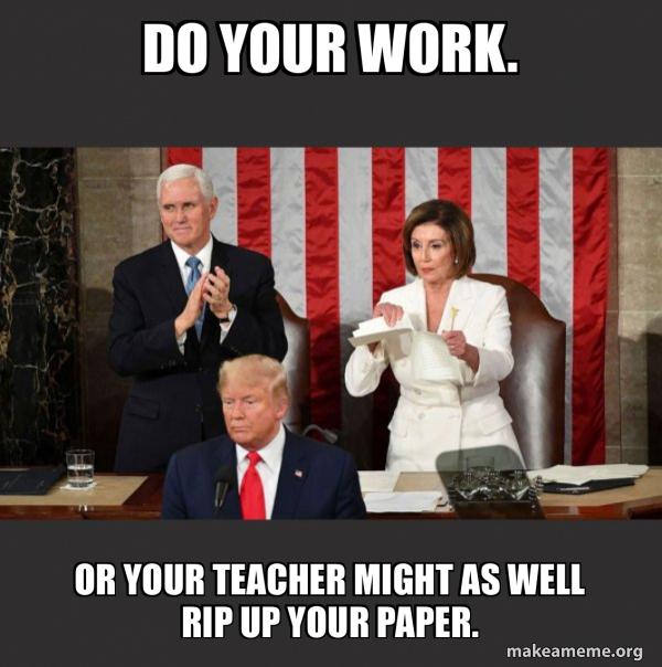 Nancy Pelosi ripping Trump's speech up meme