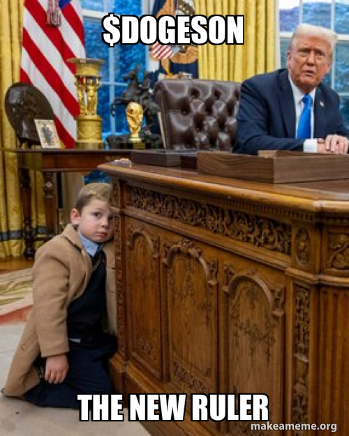 $DOGESON The NEW RULER Meme Generator