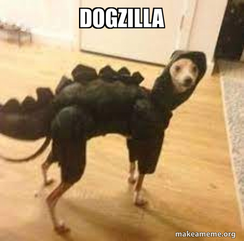 dogzilla Meme Generator