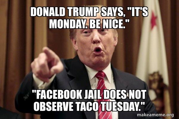 Donald Trump Says meme