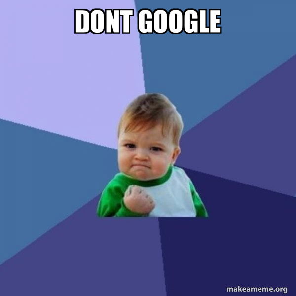 dont google Success Kid Meme Generator