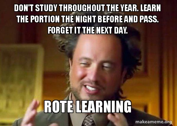 Don T Study Throughout The Year Learn The Portion The Night Before And