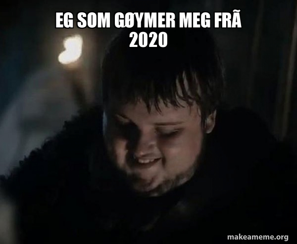 Samwell Tarly Meme meme