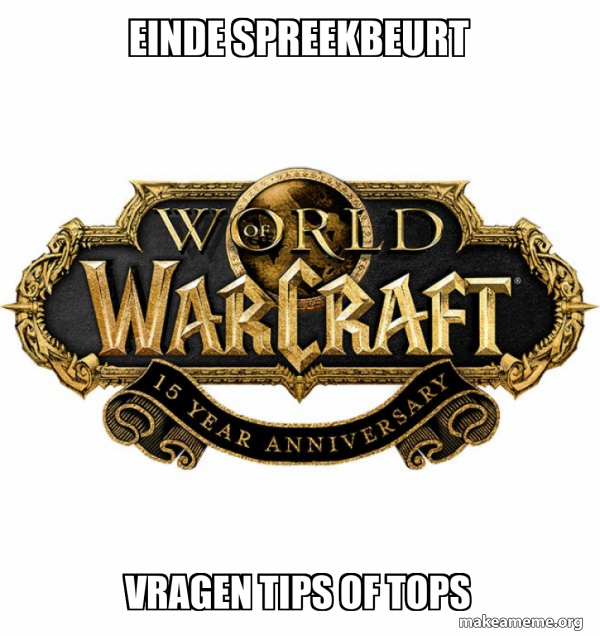 WOW Classic - World of WarCraft meme