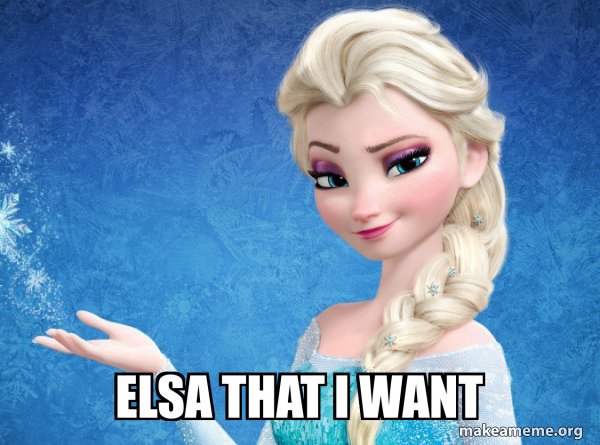 Elsa from Frozen meme