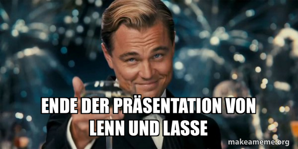 Präsentation Ende Bild Lustig Ende der Präsentation von Lenn und Lasse - Great Gatsby Reaction