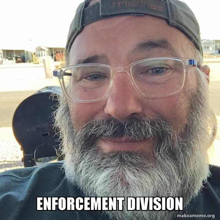 Enforcement division Meme Generator