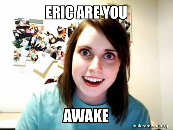 Overly Attached GirlFriend meme