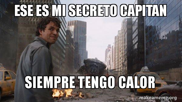 ese es mi secreto capitan siempre tengo calor - That's My Secret Meme