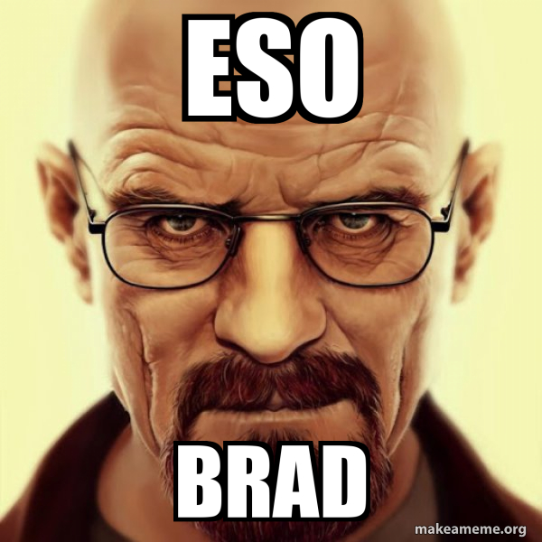 eso brad Walter White Breaking Bad Make a Meme