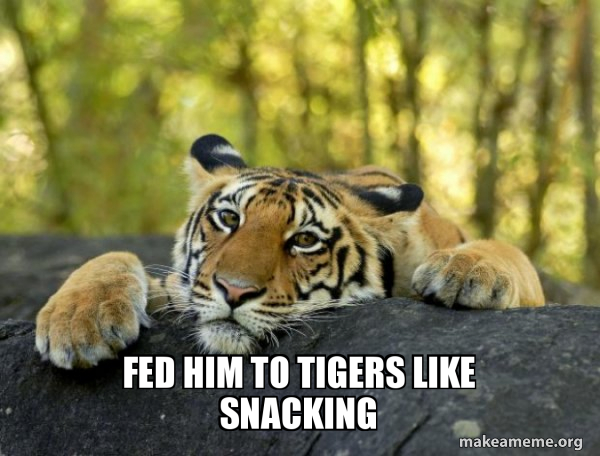 Confession Tiger meme