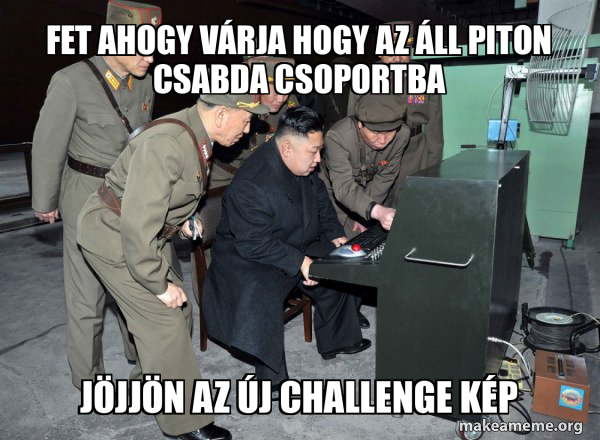 FET Ahogy V rja Hogy Az ll Piton Csabda Csoportba J jj n Az j 