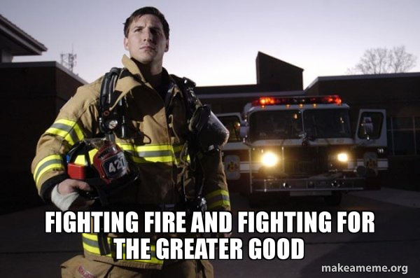 Good Guy Fire Fighter meme