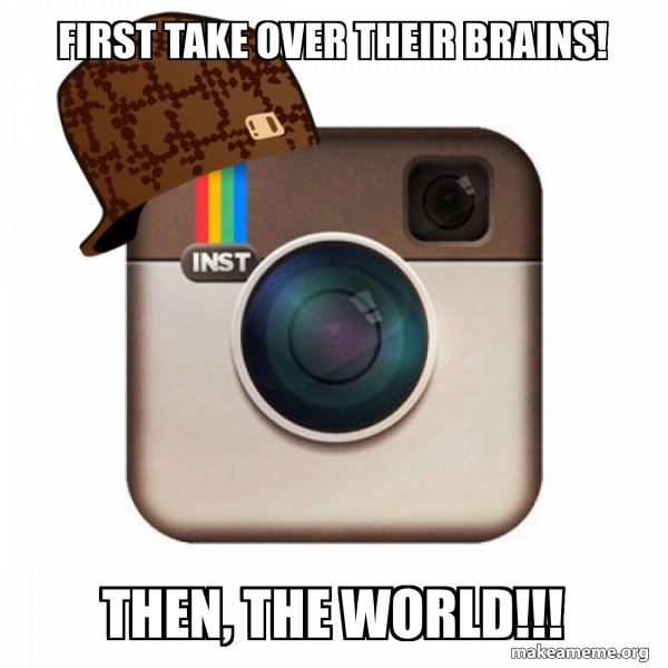 Scumbag Instagram meme