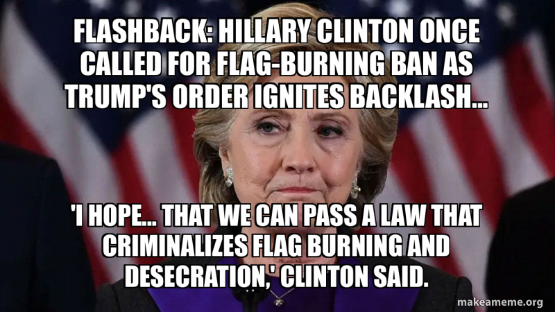 Flashback: Hillary Clinton once called for flag-burning ban as Trump's ...