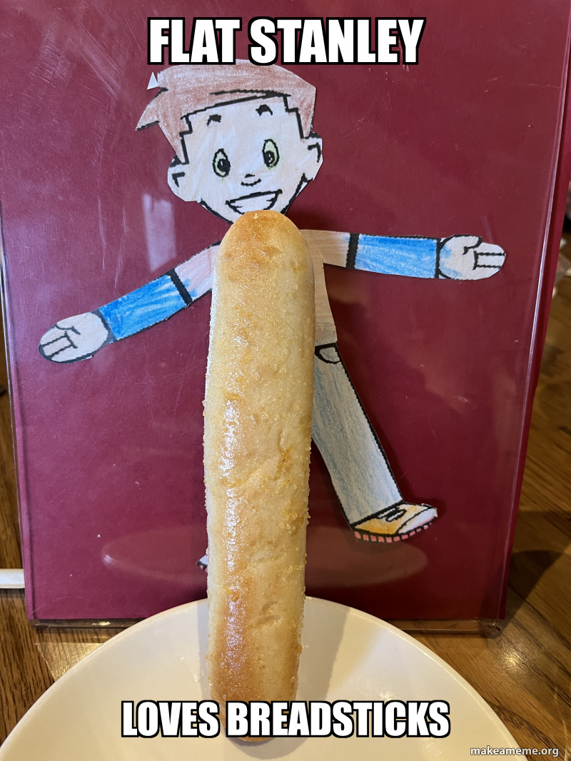 flat stanley loves breadsticks Meme Generator