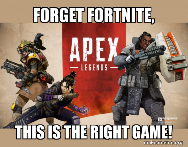 Forget Fortnite Apex Legends Death Runs Fortnite Codes Death Runs Fortnite Codes