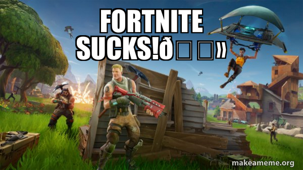 Fortnite Battle Royale game meme