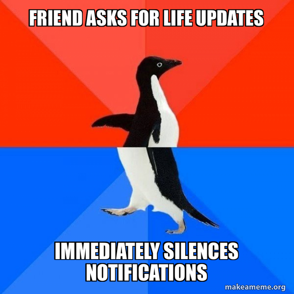 Socially Awesome Awkward Penguin meme
