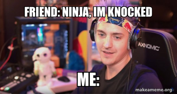 Ninja Tyler Blevins meme