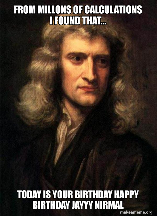 Sir Isaac Newton meme