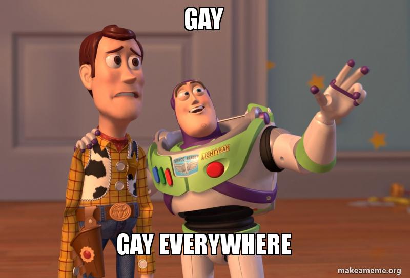 gay-gay-everywhere-5a8a94.jpg
