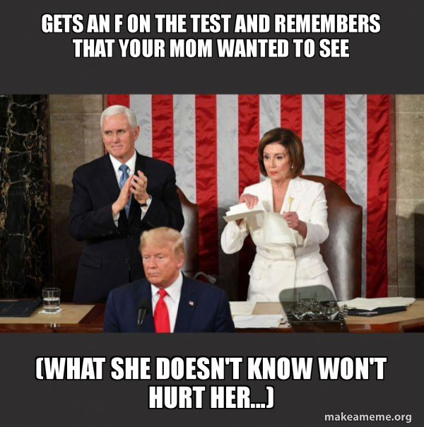 Nancy Pelosi ripping Trump's speech up meme