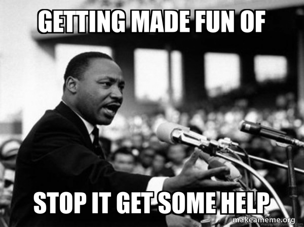 I Have a Dream (Martin Luthor King speech) meme